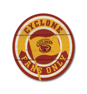 Fans Only Flag Iowa State University Circle